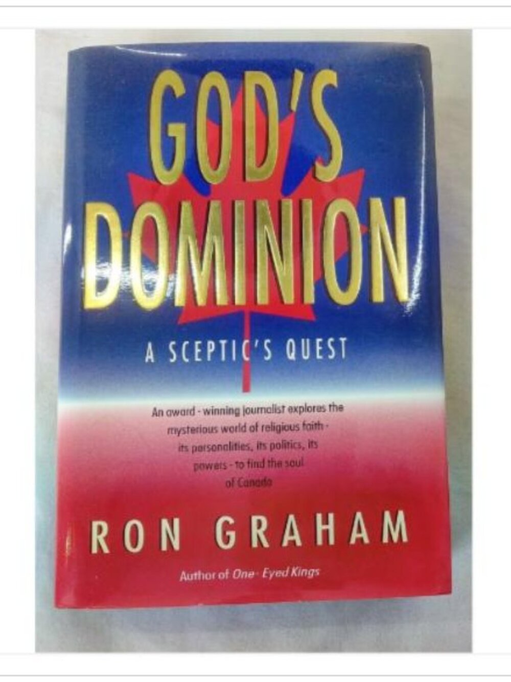 God's Dominion: A Sceptic's Quest Ron Graham 1990 Hardcover Book Vintage Novel